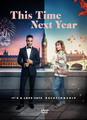 THIS TIME NEXT YEAR